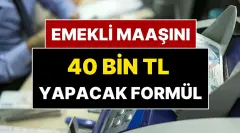 En Düşük Emekli Maaşını 40 Bin TL’ye Taşıyacak Formül Açıklandı - Duoyi