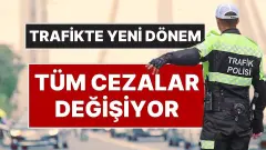 Meclis’ten Geçti, Hepsi Değişti! Araba Kullananlar Dikkat! Trafik Cezalarında Yeni Dönem Başlıyor - Duoyi